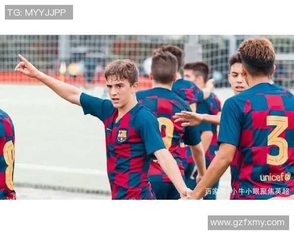 加维在球队中的重要性与未来发展潜力分析 加维在球队中的重要性与未来发展潜力分析